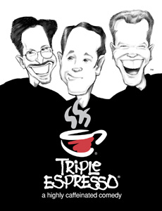 <em>Triple Espresso</em>